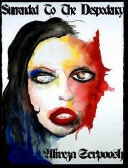 Surrended to the Despondency